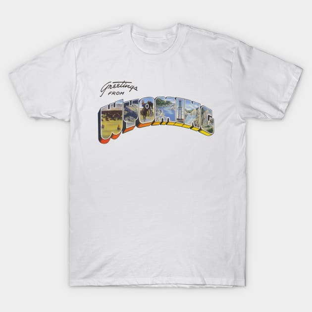 Greetings from Wyoming T-Shirt by reapolo